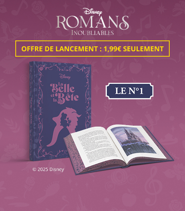 Disney Romans Inoubliables - Offre de lancement : 1,99€ seulement. Une sélection des plus belles histoires de Disney magnifiquement illustrées et reliées en édition de luxe ! Je fonce, nouvel onglet